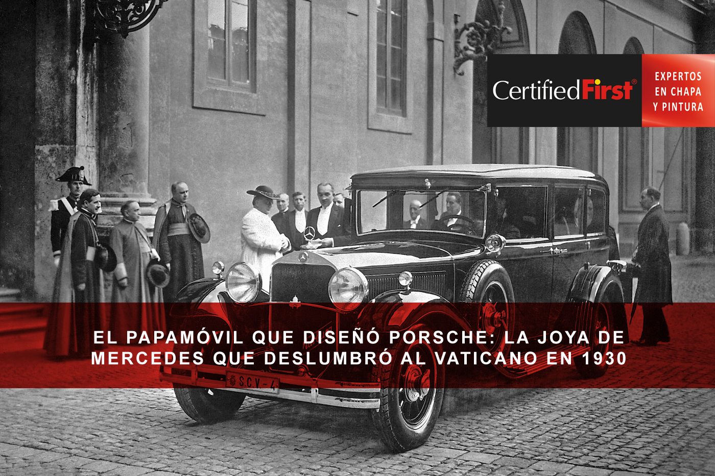 El papamóvil que diseñó Porsche: la joya de Mercedes que deslumbró al Vaticano en 1930