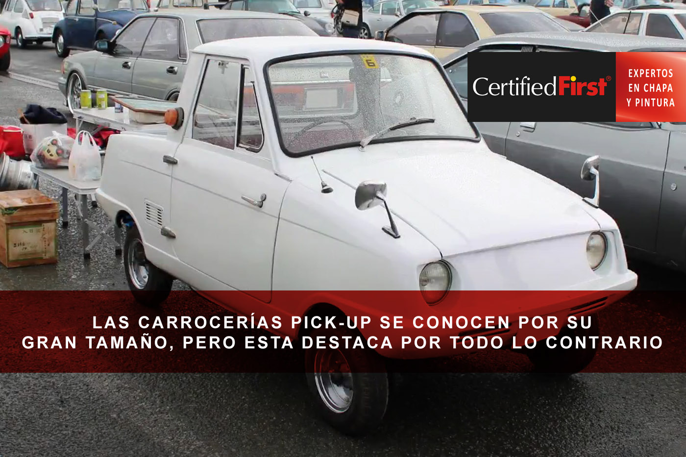 Las carrocerías Pick-Up se conocen por su gran tamaño, pero esta destaca por todo lo contrario