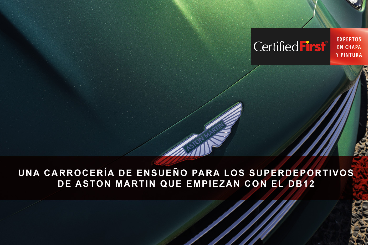 Color verde y una carrocería de ensueño para la nueva generación de superdeportivos de Aston Martin que empieza con el DB12