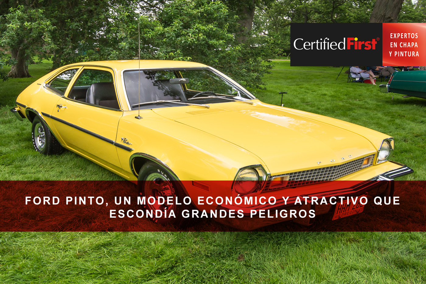 Ford Pinto, un modelo económico y atractivo que escondía grandes peligros