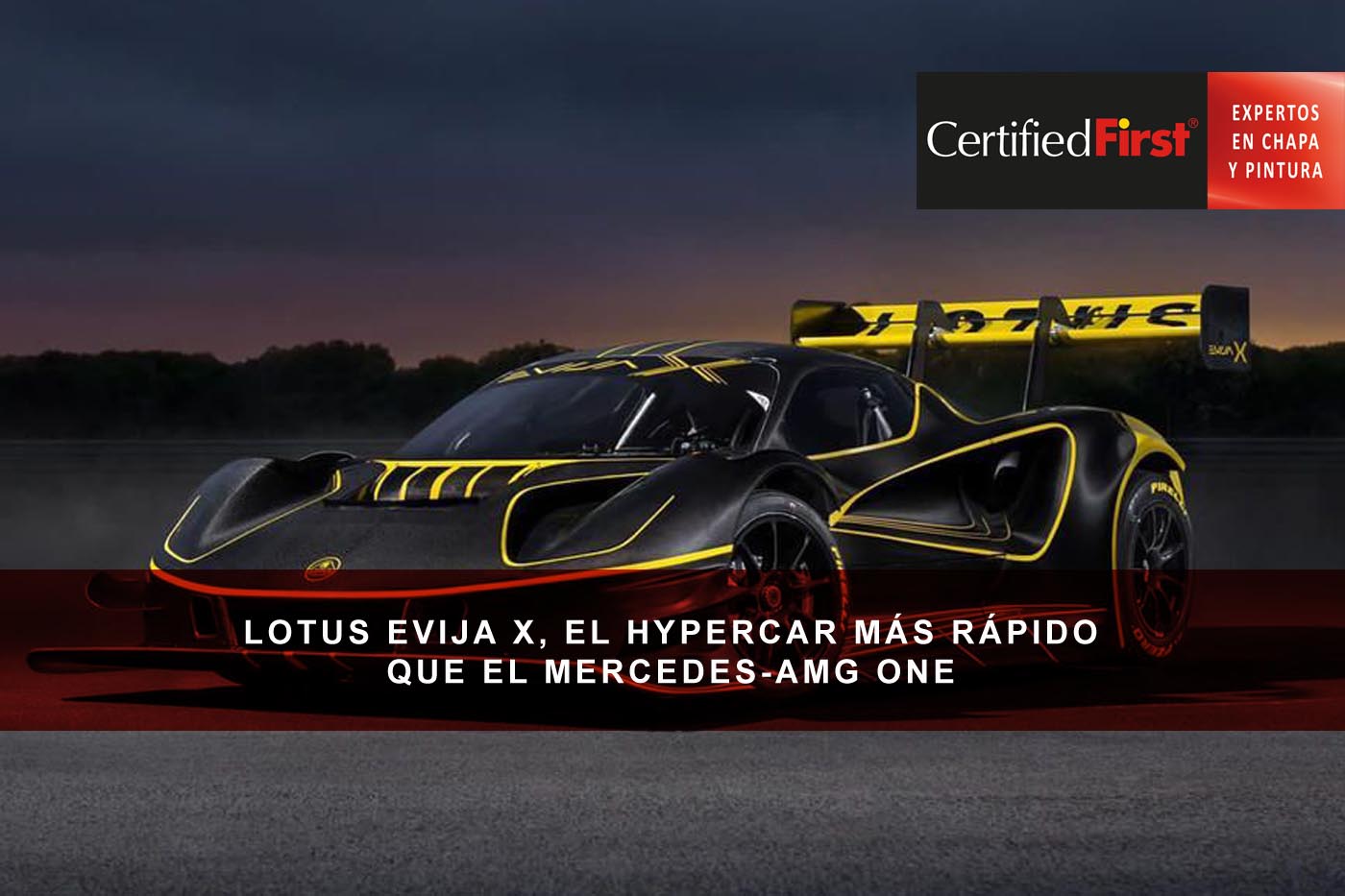 Lotus Evija X, el hypercar más rápido que el Mercedes-AMG ONE