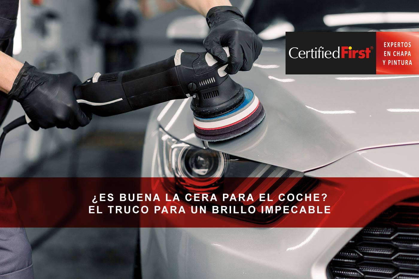 ¿Es buena la cera para el coche? El truco para un brillo impecable