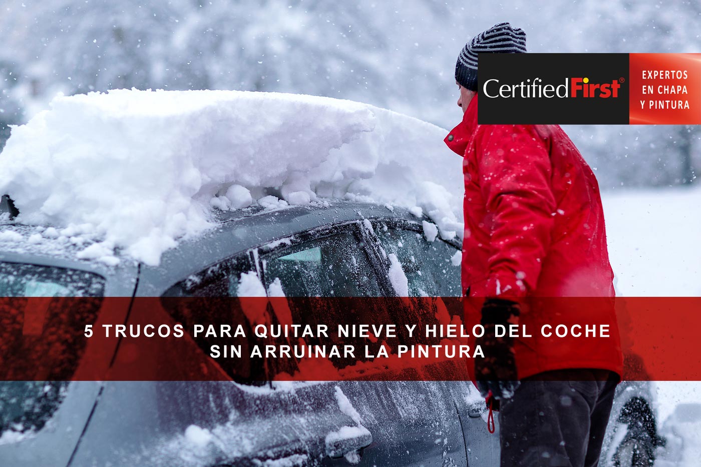 5 trucos para quitar nieve y hielo del coche sin arruinar la pintura