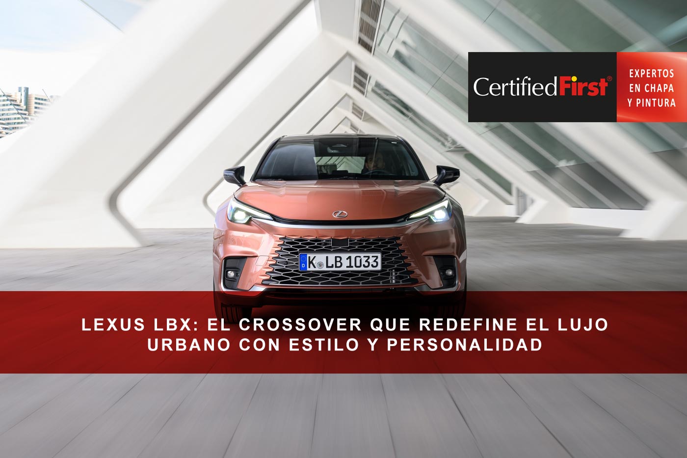 Lexus LBX: el crossover que redefine el lujo urbano con estilo y personalidad