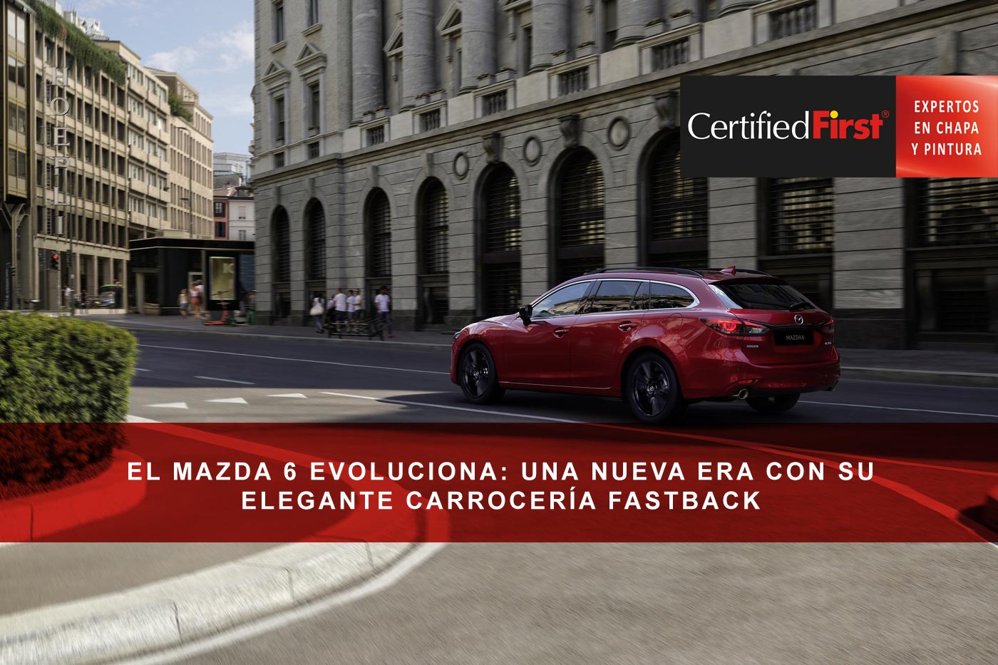 El Mazda 6 evoluciona: una nueva era con su elegante carrocería fastback