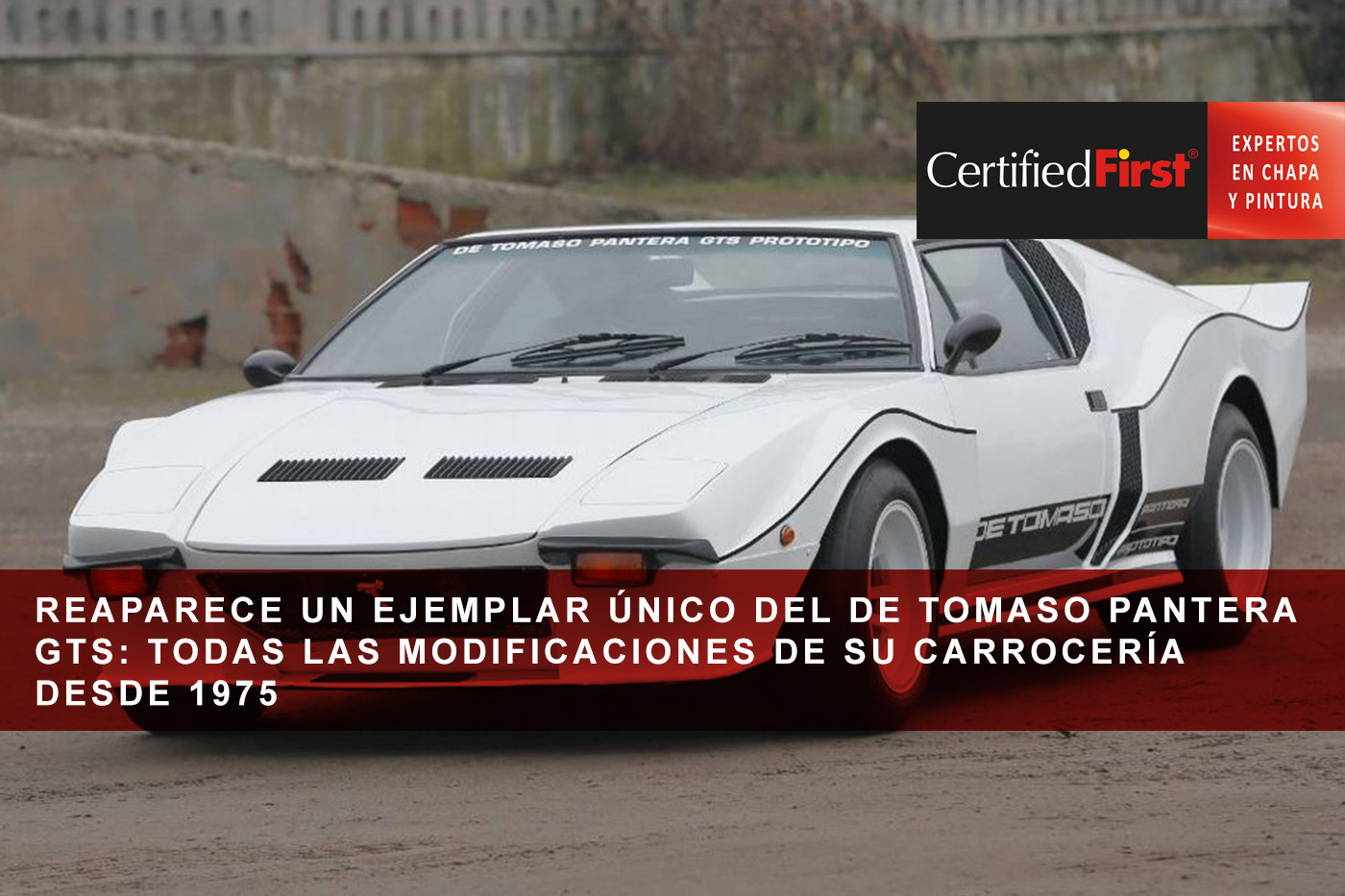 Reaparece un ejemplar único del De Tomaso Pantera GTS: todas las modificaciones de su carrocería desde 1975