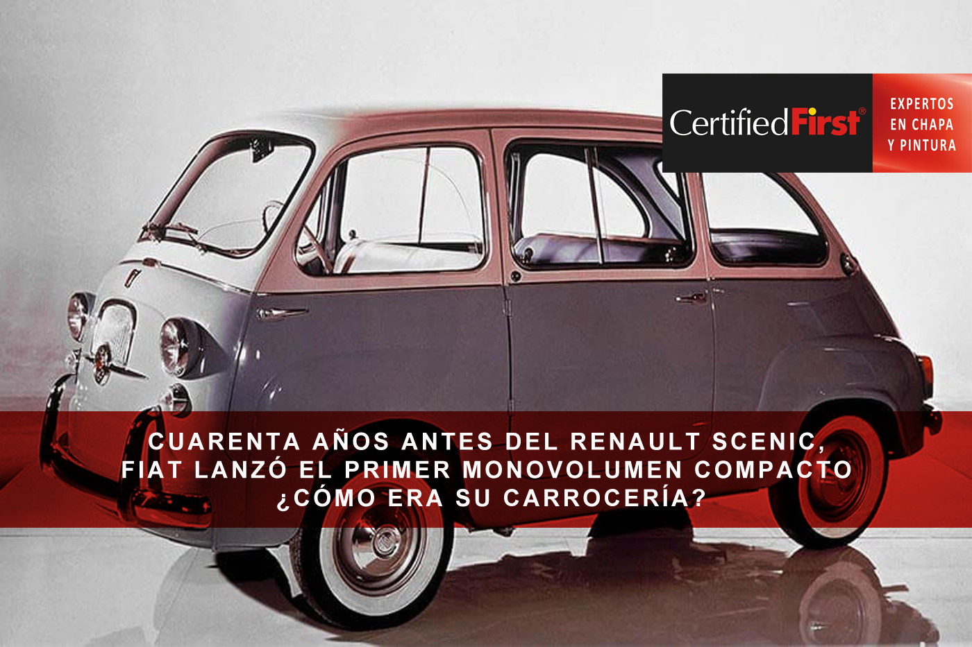 Cuarenta años antes del Renault Scenic, Fiat lanzó el primer monovolumen compacto ¿cómo era su carrocería?