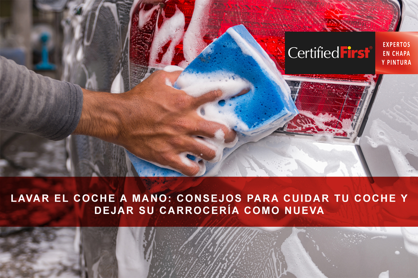 Lavar el coche a mano: consejos para cuidar tu coche y dejar su carrocería como nueva